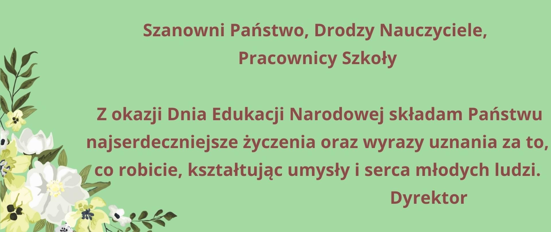 Na zielonym tle tekst życzeń z okazji Dnia Edukacji Narodowej.