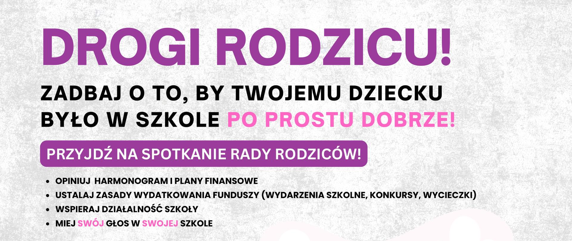 Plakat dot. organizacji spotkania Rady Rodziców w świetlicy szkolnej, 30 października o godzinie 17:00. W prawym dolnym rogu grafika rodziców trzymających dzieci - dziewczynkę i chłopca za ręce i prowadzących ich do szkoły. Pod tekstem logo Państwowej Szkoły Muzycznej I i II stopnia im. Oskara Kolberga w Szczecinku