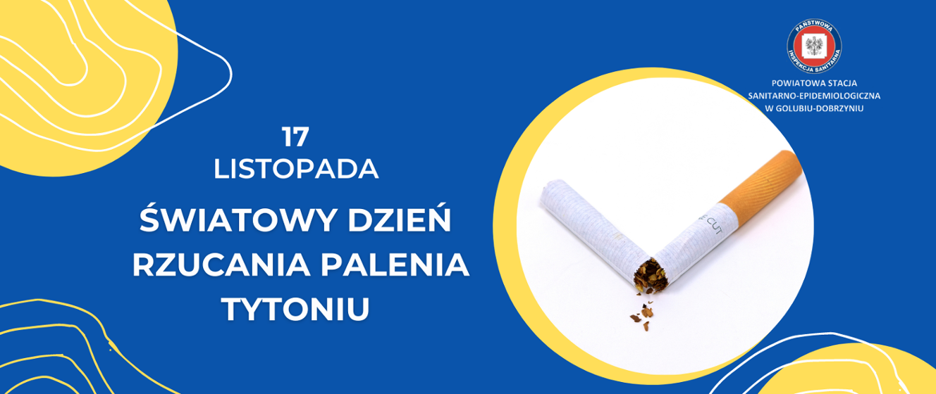 Trzeci czwartek listopada Światowy Dzień Rzucania Palenia Tytoniu