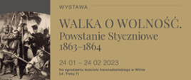 Wystawa Powstanie Styczniowe