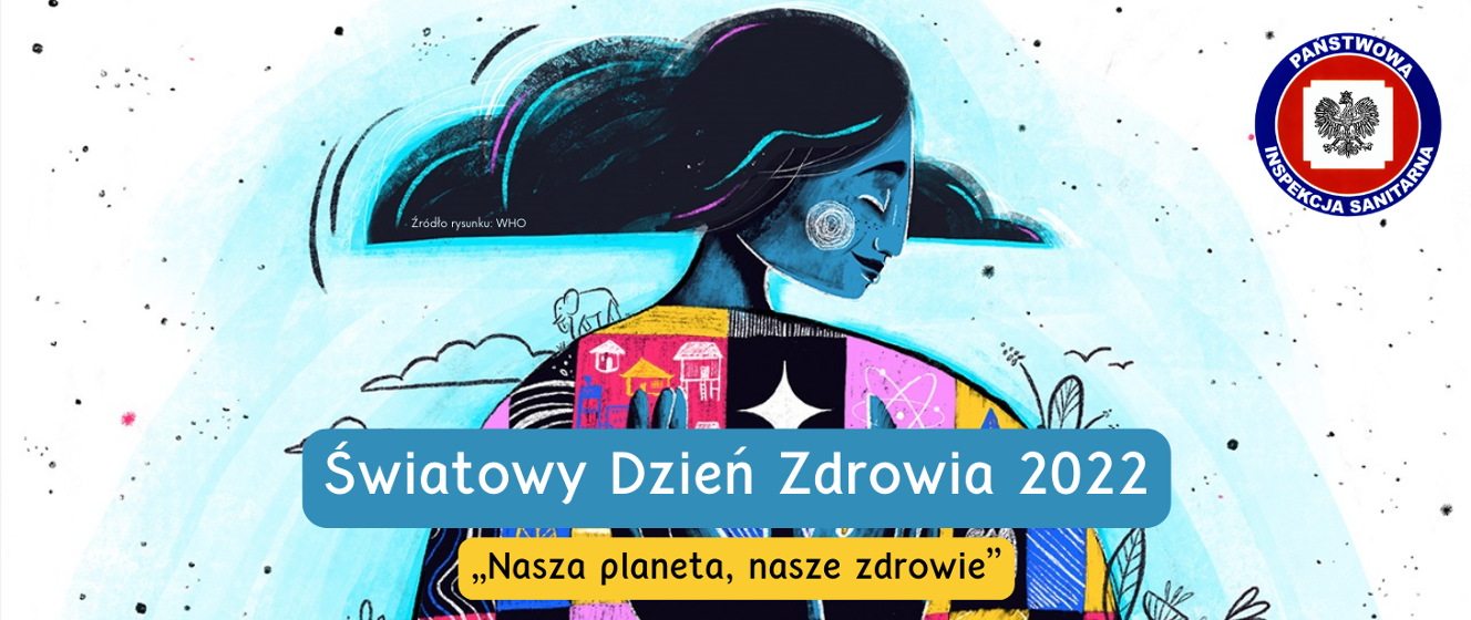 Światowy Dzień Zdrowia 2022 Powiatowa Stacja Sanitarno Epidemiologiczna W Zduńskiej Woli 8787