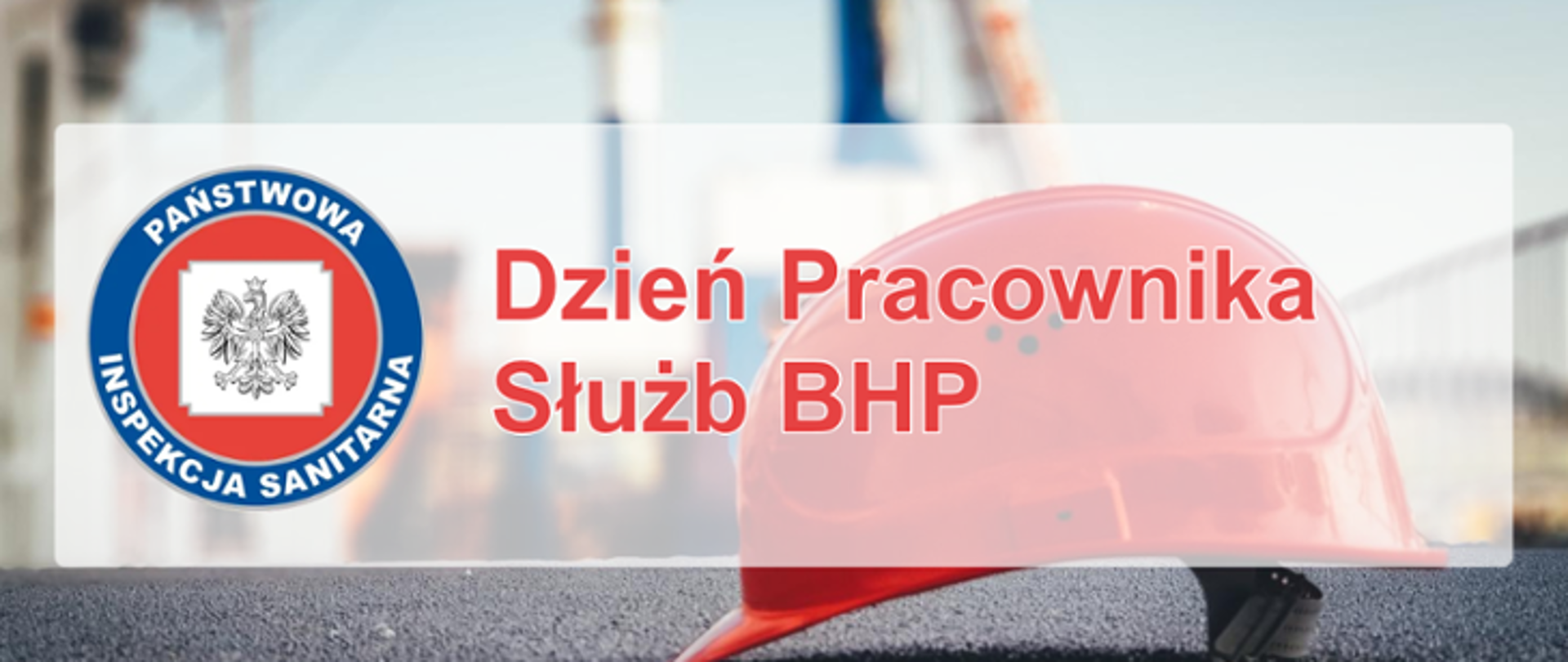 Dzień Pracownika Służb BHP