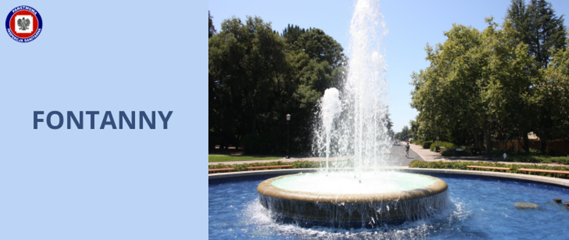 Na tle parku fontanna z tryskającą wodą. Po lewej stronie na niebieskim tle napis fontanny. W lewym górnym rogu logo Państwowej Inspekcji Sanitarnej.