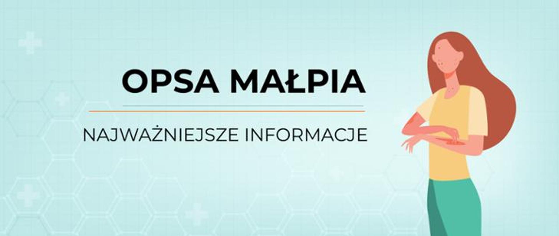 Zdjęcie przedstawia kobietę na zielonym tle i napis Ospa małpia najważniejsze informacje