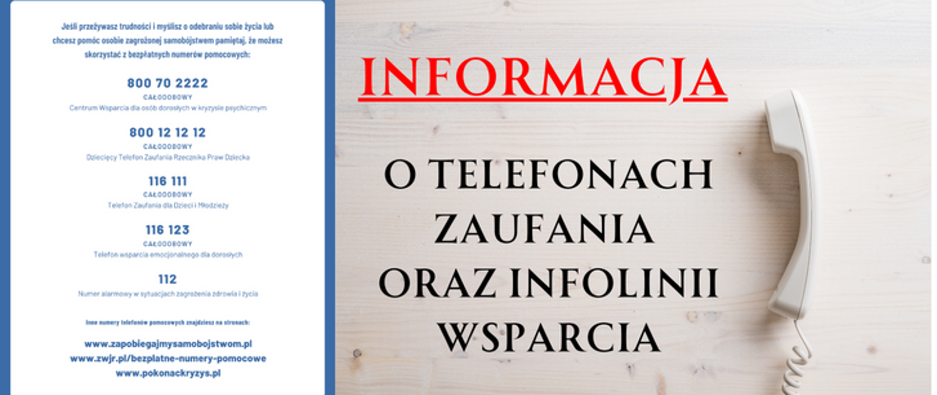 Informacja o telefonach zaufania oraz infolinii wsparcia