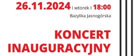 Białe tło, tekst dotycząca koncertu inaugurującego 