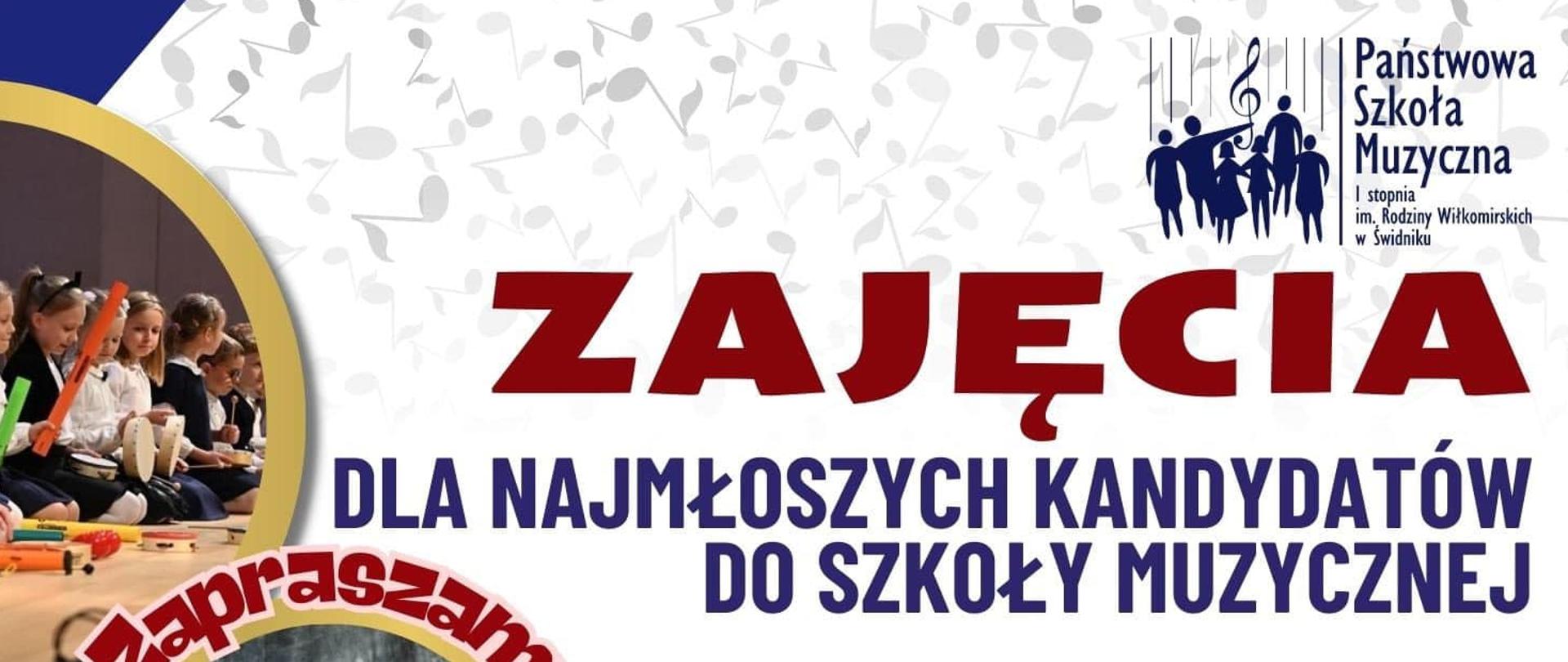 Po lewej stronie granatowe tło, zdjęcie dzieci z instrumentami muzycznymi. Po prawej na białym tle z nutami logo szkoły i tekst: zajęcia dla najmłodszych kandydatów do szkoły muzycznej , start 11 marca 2025, zapisy w sekretariacie tel . 81, 751 68 56, adres: ul Króla pole 7, 21-040 Świdnik, wiek 6-8 lat, ilość miejsc ograniczona. Na dole adres internetowy szkoły, 