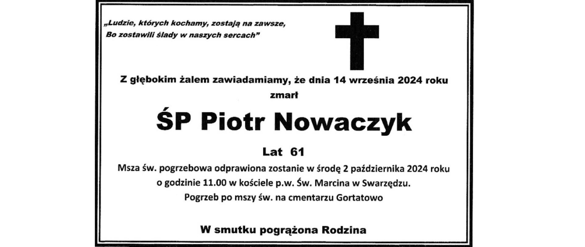 Ostatnie pożegnanie śp. Piotra Nowaczyka