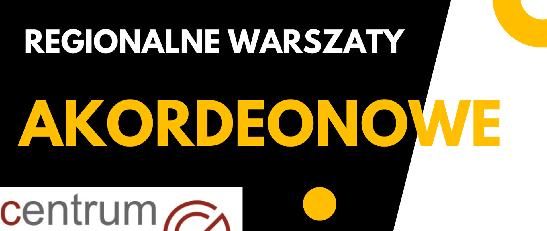 Plakat kolorystyce czarno pomarańczowej dotyczący regionalnych warsztatów akordeonowych pod patronatem centrum edukacji artystycznej w środkowej części plakatu grafika akordeonu biało-czarna data warsztatów to 5 listopada 2024 nadany napis czarną czcionką państwowa szkoła muzyczna i stopnia im Fryderyka Chopina w Skierniewicach