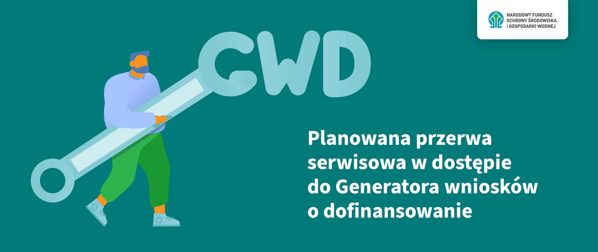 Obraz przedstawiający mężczyznę z narzędziami informujący o pracach serwisowych w Generatorze Wniosków o Dofinansowanie