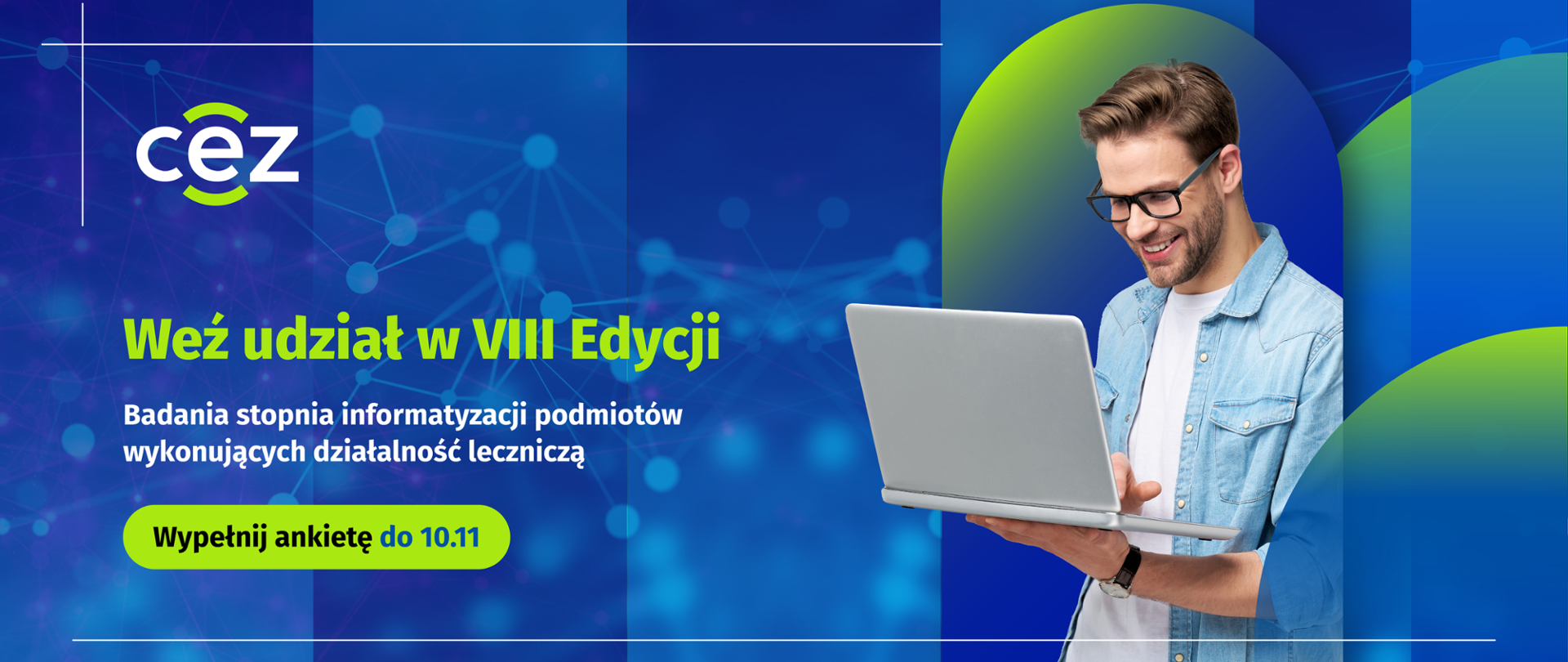 Grafika zachęcająca do udziału w VIII edycji badania stopnia informatyzacji podmiotów wykonujących działalność leczniczą - ankietę można wypełnić do 11 listopada. 