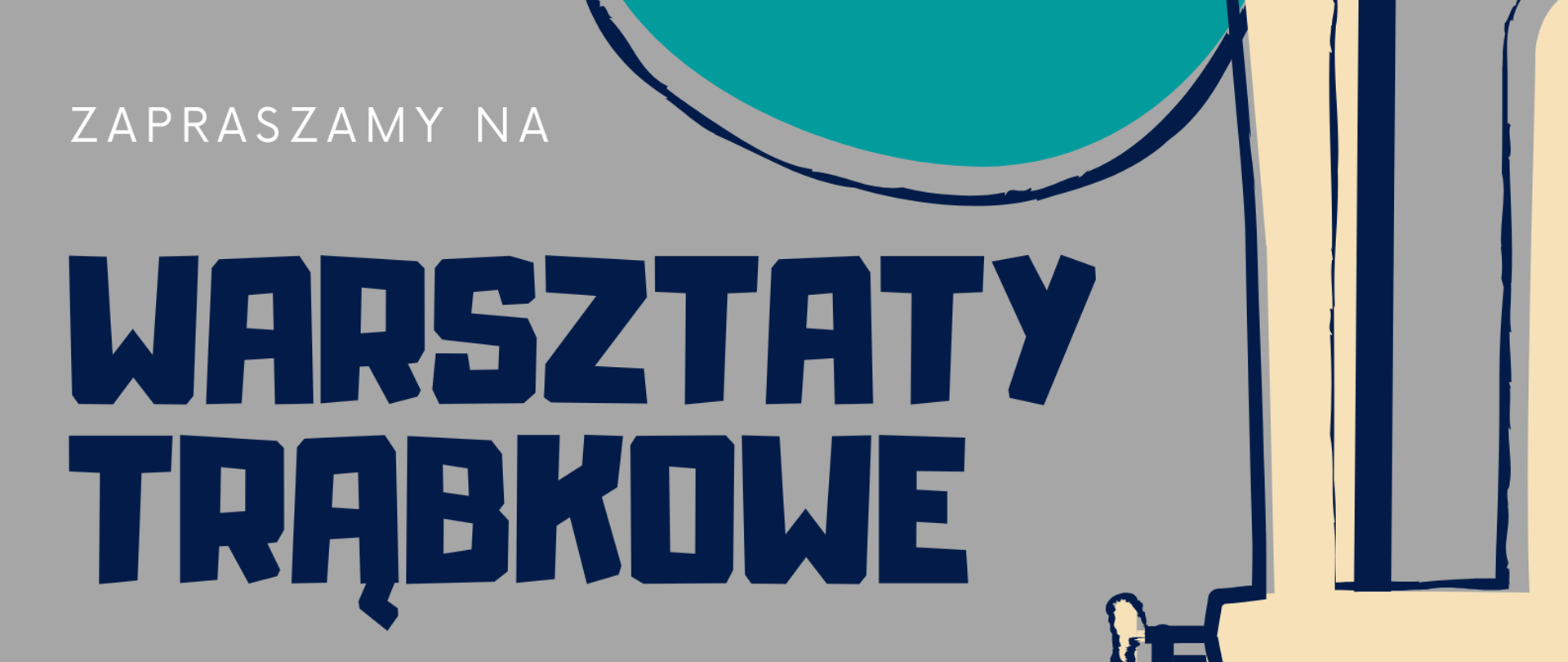 wzdłuż prawej krawędzi strony trąbka w kolorze kremowym , koło w kolorze morskim z dwiema granatowymi nutami, powyżej koło w kolorze kremowym, z lewej strony logo szkoły muzycznej w Opolu, całość na szarym tle