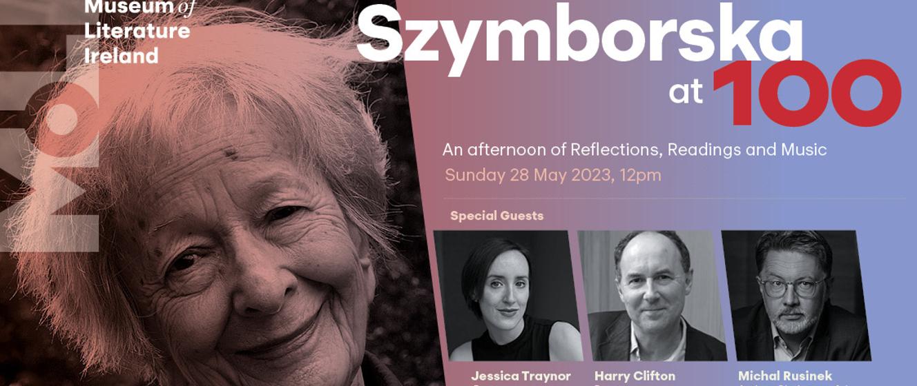 Szymborska at 100 - an afternoon of reflections, readings and music  commemorating Poland's poet Wisława Szymborska on her centenary - Poland in  Ireland -  website