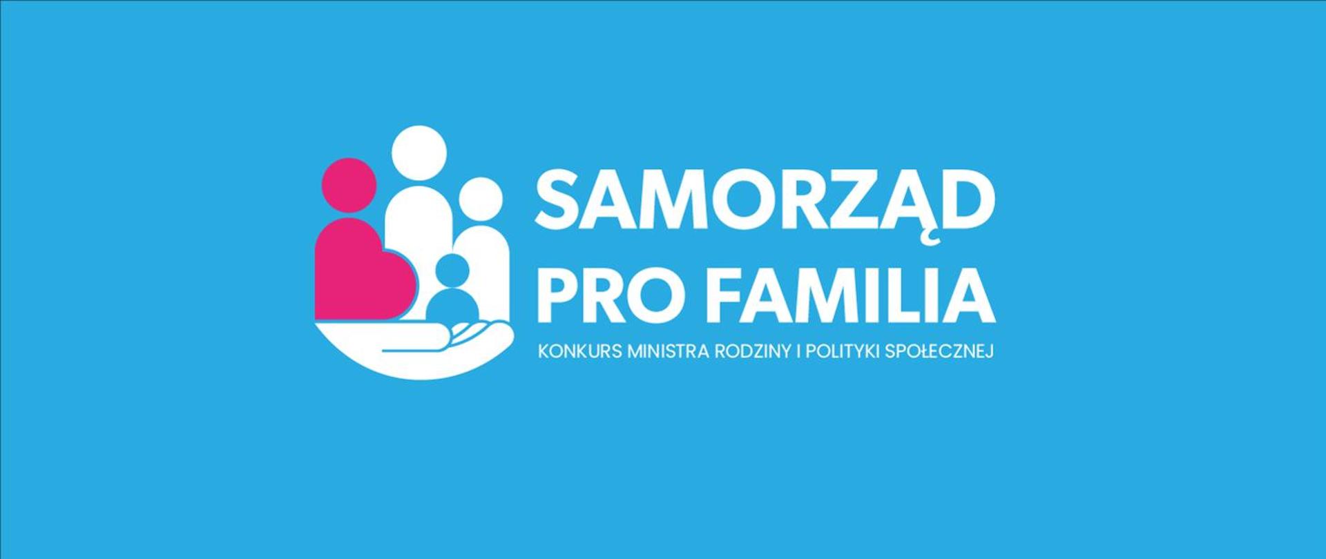 Samorząd pro familia 2022. Gmino, zgłoś się do konkursu!