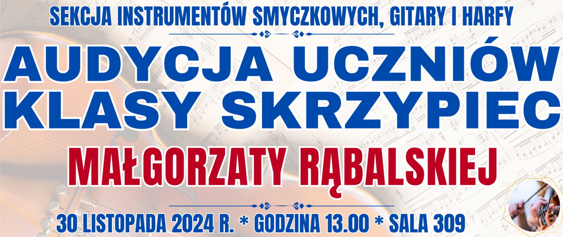 baner w tle półprzezroczyste skrzypce na nutach oraz informacja o audycji klasy skrzypiec