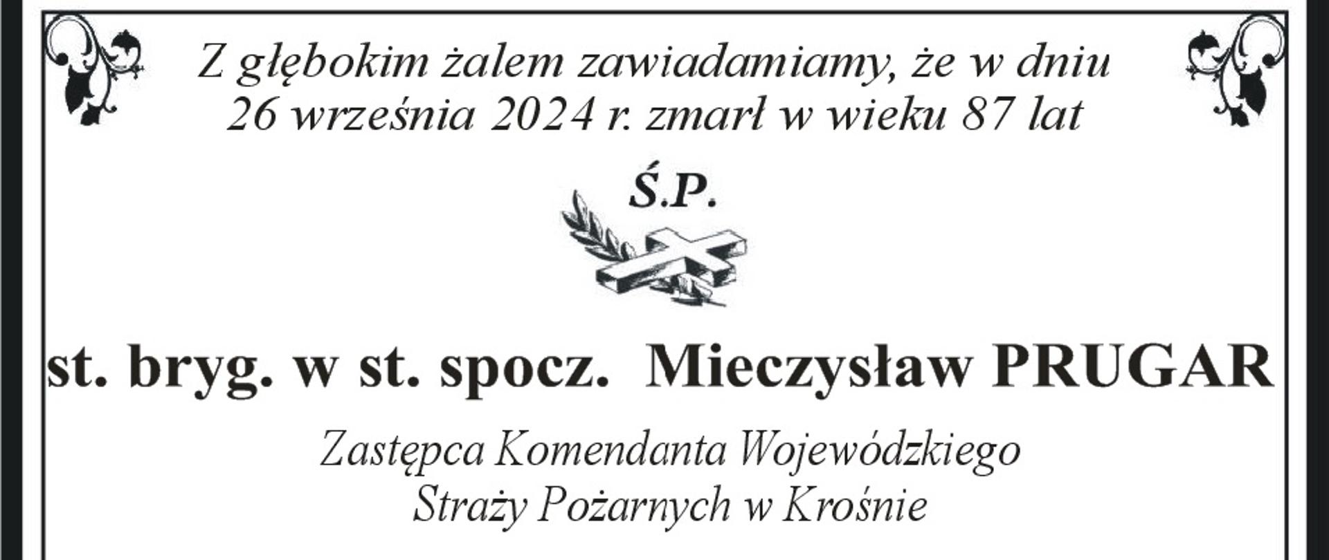 Informacja o pogrzebie st. bryg. w st. spocz. Mieczysława Prugara