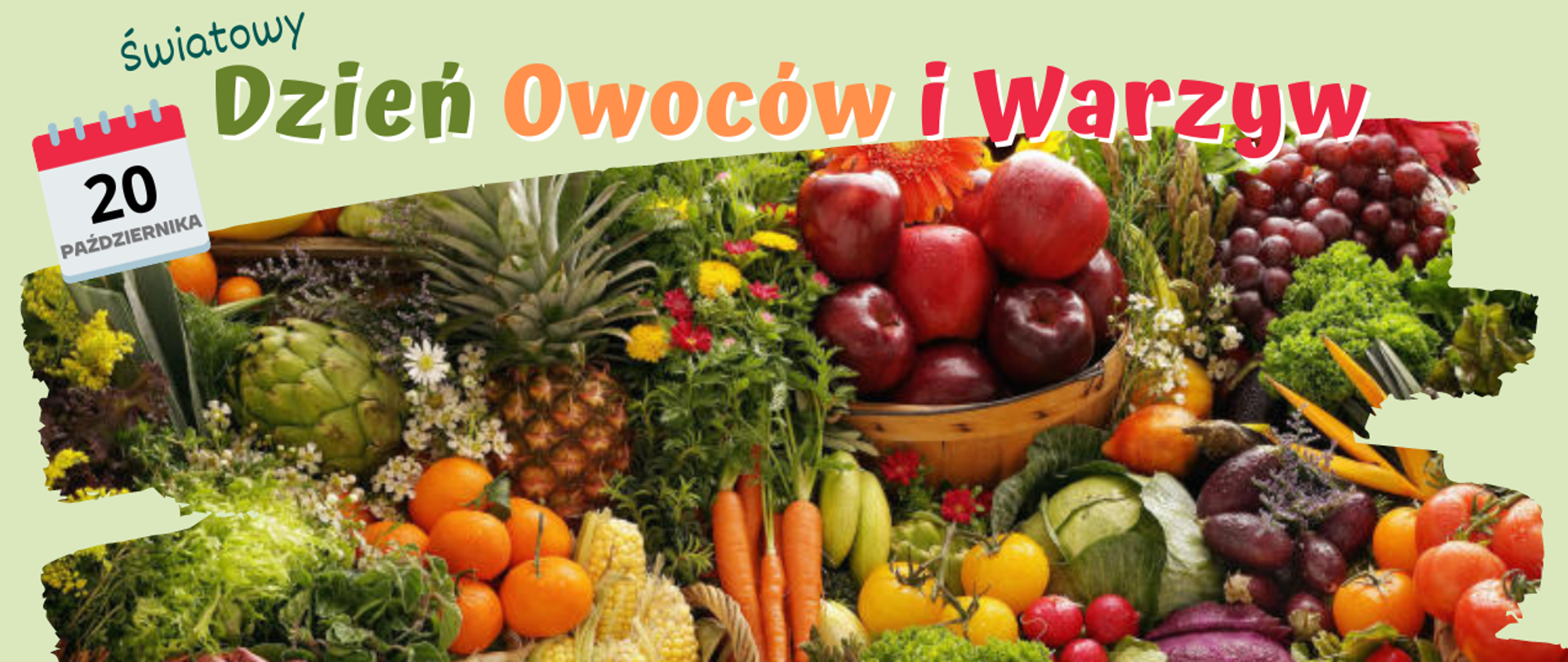 Grafika ilustracyjna z różnymi owocami i warzywami oraz napisem: 20 października, Światowy Dzień Owoców i Warzyw