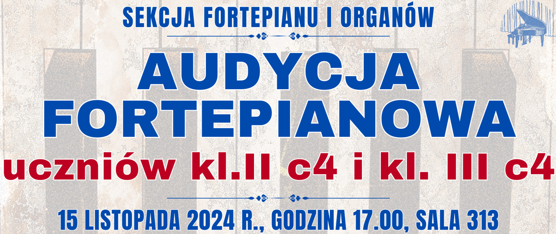 baner z półprzezroczystą klawiaturą fortepianu oraz informacja o audycji klasy fortepianu