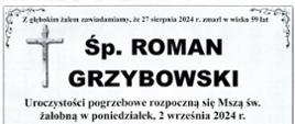 Informacja o śmierci st. ogn. w st. spocz. Romana Grzybowskiego