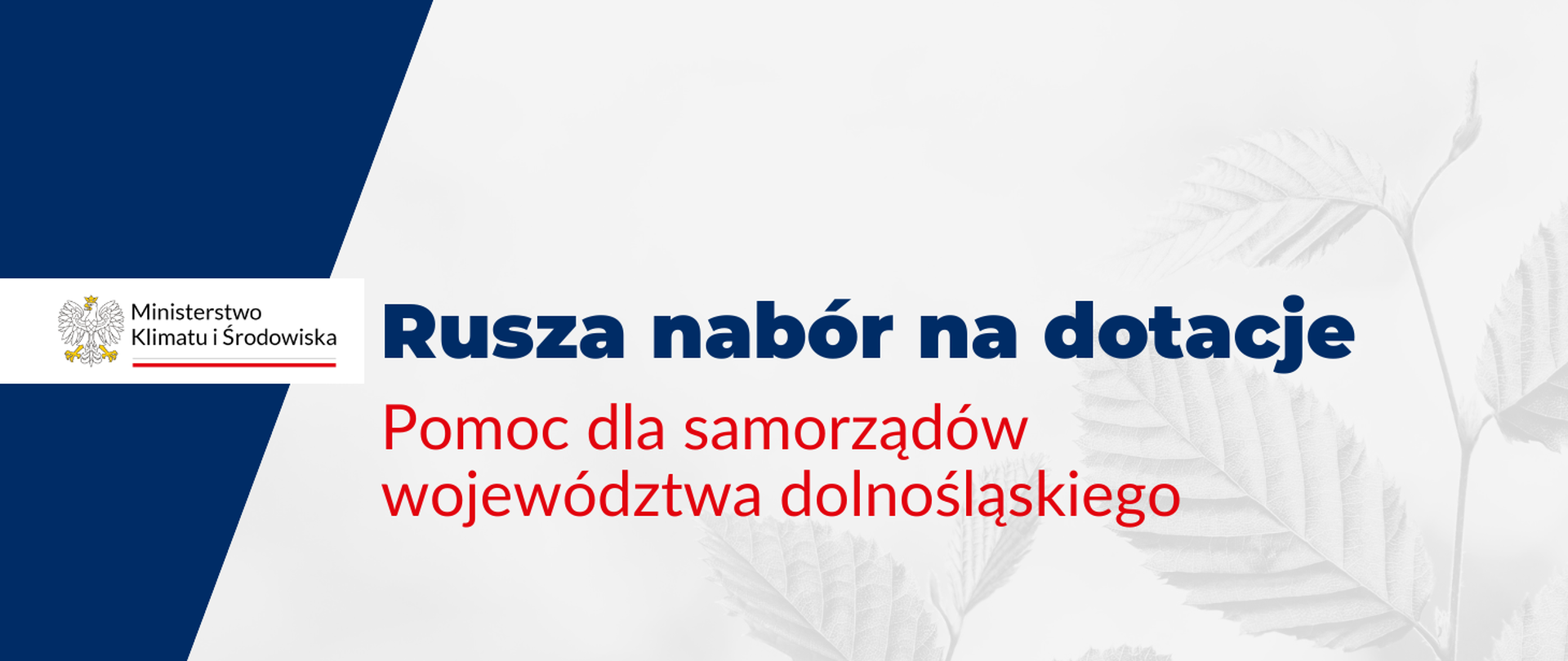 Rusza nabór na dotacje - Pomoc dla samorządów województwa dolnośląskiego