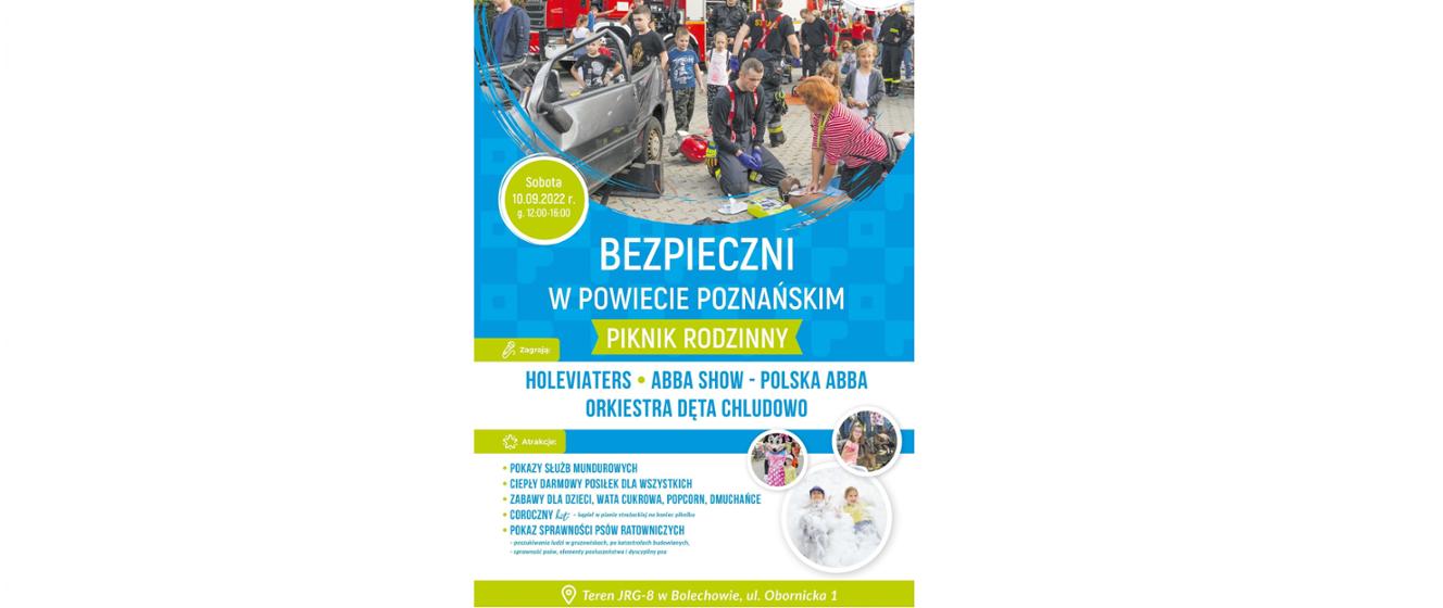 FESTYN "BEZPIECZNI W POWIECIE POZNAŃSKIM" - Komenda Miejska Państwowej ...