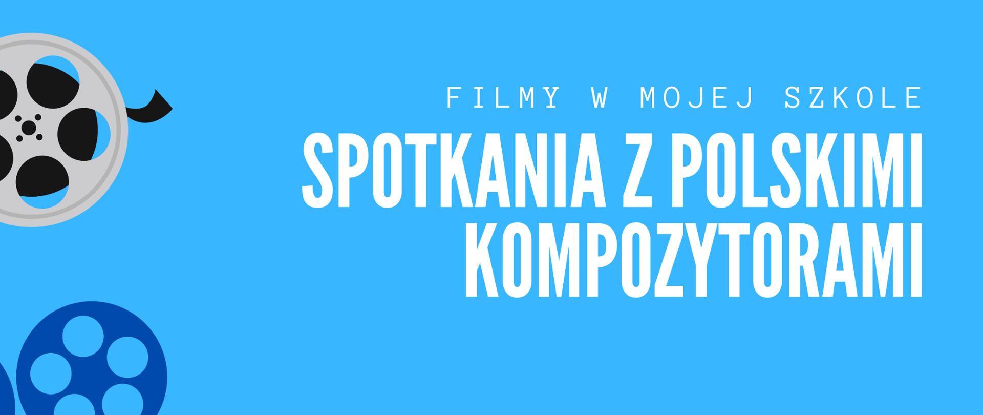 z lewej strony grafiki przedstawiające kolorowe szpule filmowe oraz kamery, z prawej strony informacje związane z projekcją filmu, całość na niebieskim tle