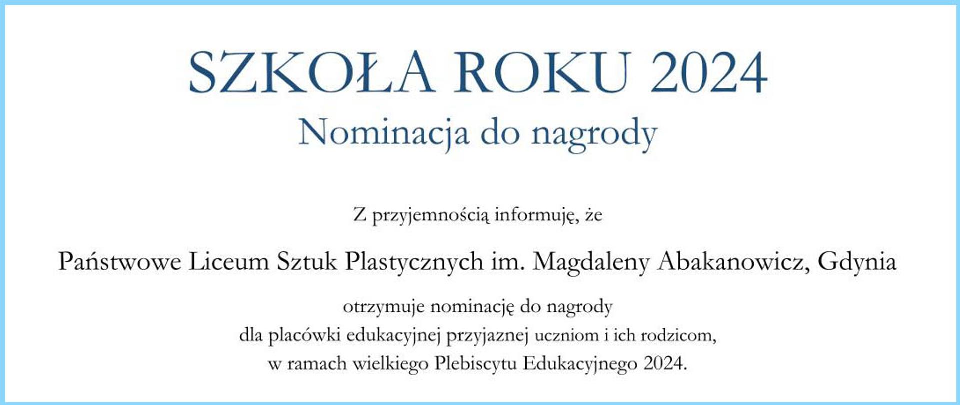 Baner tekstowy Szkoła Roku 2024, napis nominacja do nagrody