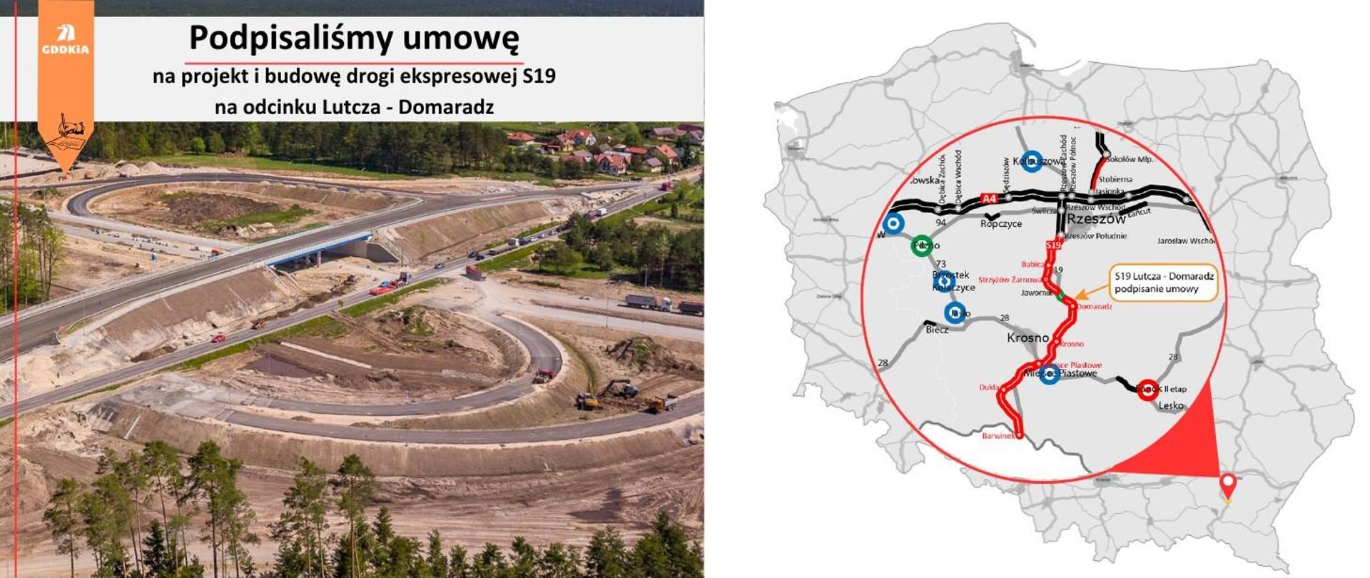 Grafika pokazująca zdjęcie z budowy a o prawej stronie mapę województwa podkarpackiego wraz z zaznaczonym odcinkiem S19 Lutcza - Domaradz i informacją, o podpisaniu umowy na budowę tego odcinka.
