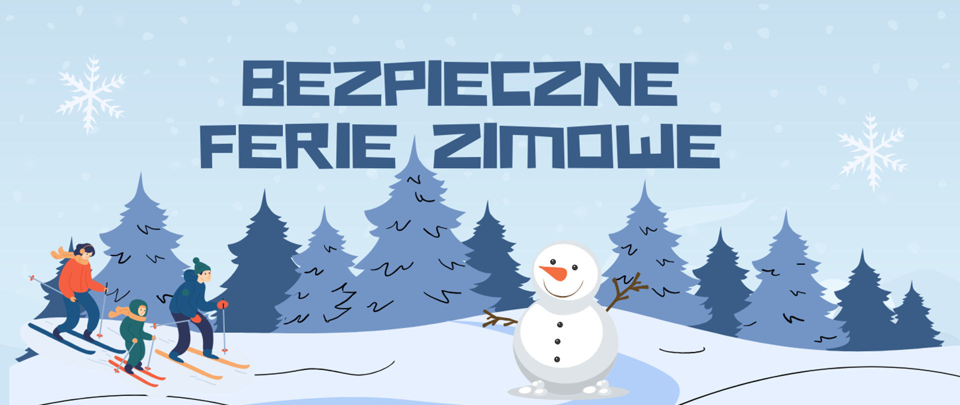 Bezpieczne ferie zimowe 2025