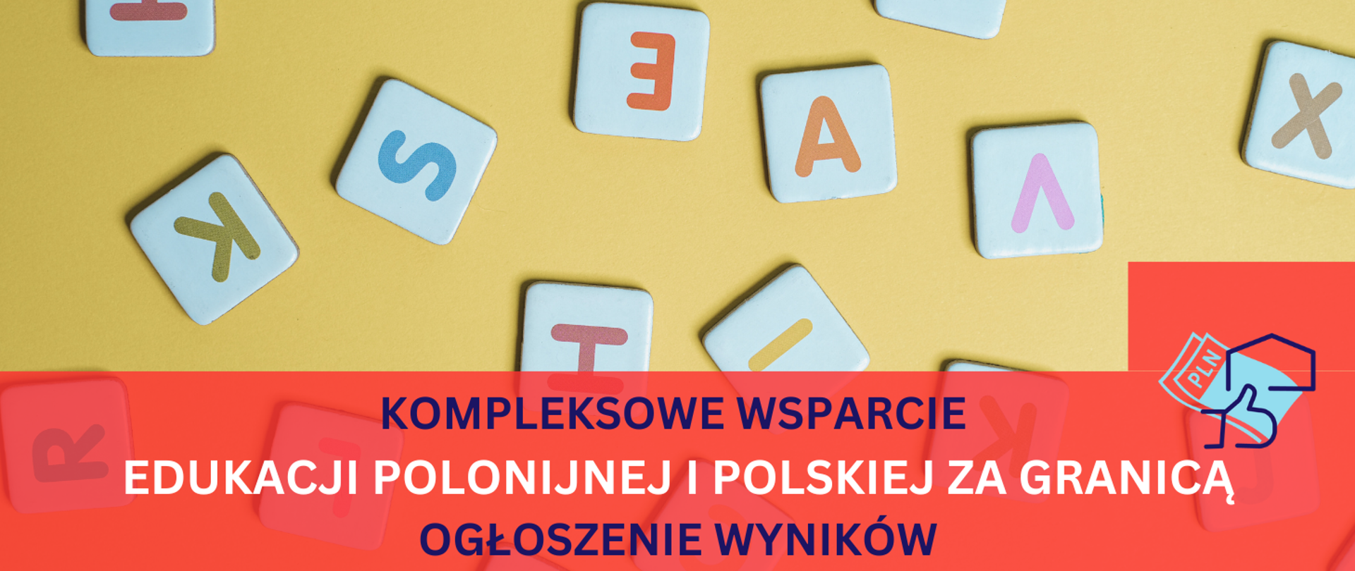 Plansza z kompilacją kolorowych klocków z literkami - Wyniki Konkursu Kompleksowe wsparcie edukacji polonijnej i polskiej za granicą