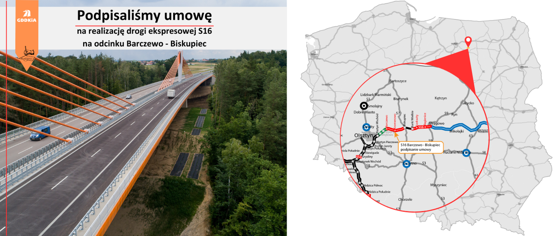 Po lewej stronie most z informacją o podpisaniu umowy na S16 na odcinku Barczewo - Biskupiec po prawej mapa z zaznaczonymi odcinkami S16.