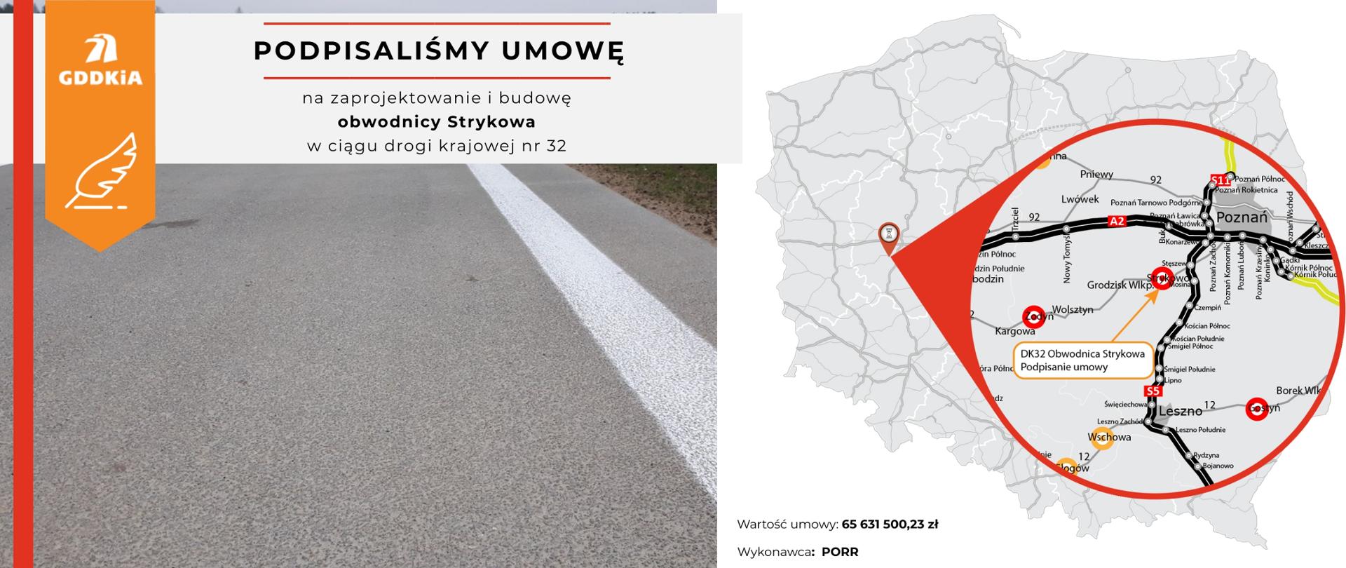 Grafika informująca o podpisaniu umowy na projekt i budowę obwodnicy Strykowa. Po prawej stronie mapa Polski z zaznaczonym miejscem inwestycji.
