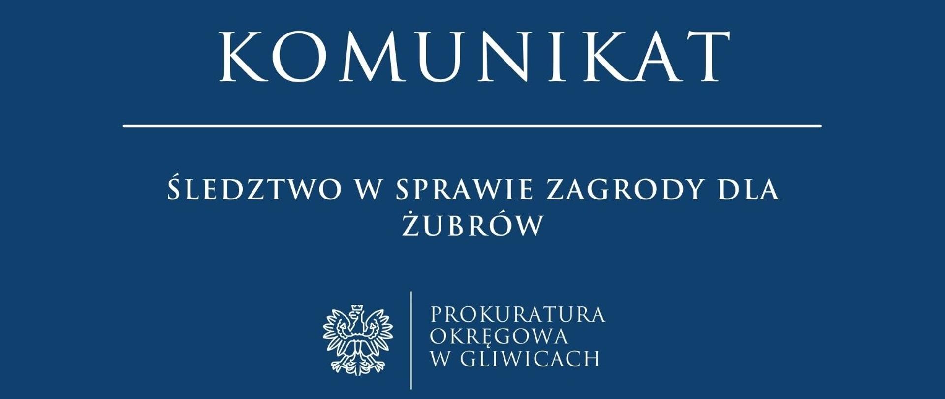 Śledztwo w sprawie zagrody dla żubrów