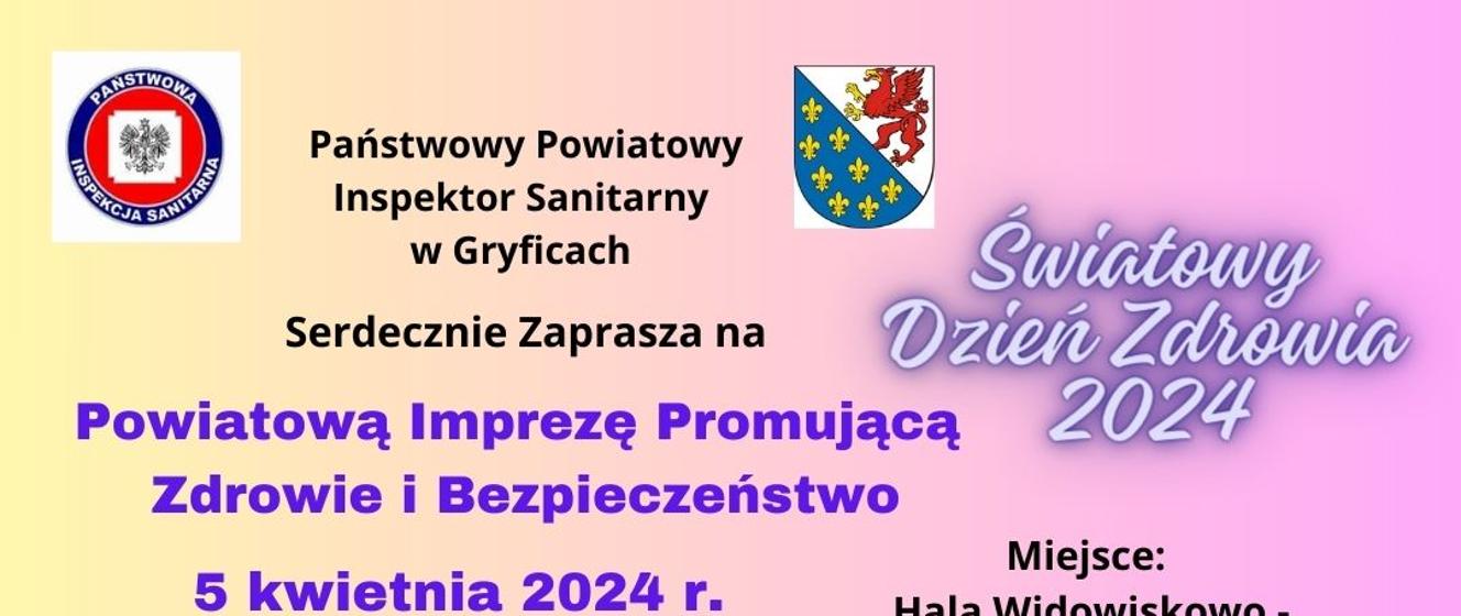 Powiatowa Impreza Promująca Zdrowie i Bezpieczeństwo Światowy Dzień