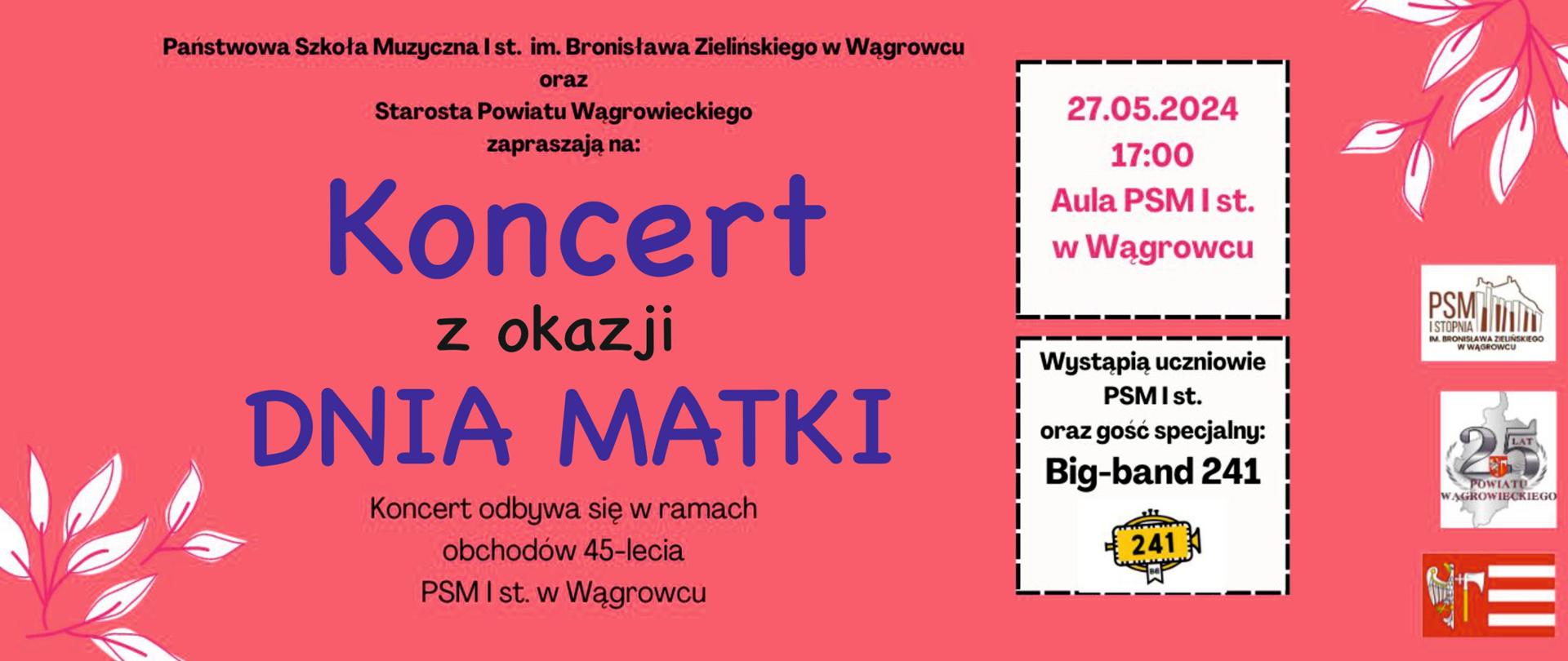 Na banerze reklamowym w kolorze pomarańczowym zawarte informacje dotyczące koncertu z okazji dnia matki w dniu 27 maja 2024r o godz. 17:00 na sali koncertowej PSM w Wągrowcu