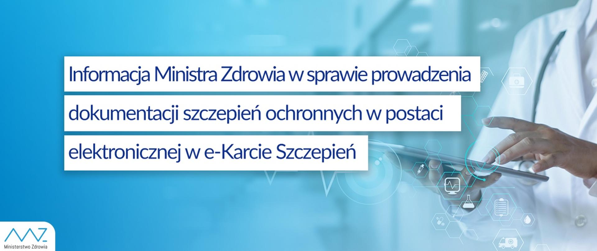 Informacja Ministra Zdrowia w sprawie szczepień