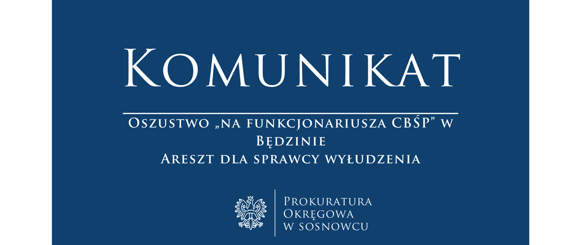 Oszustwo na funkcjonariusza CBŚP w Będzinie