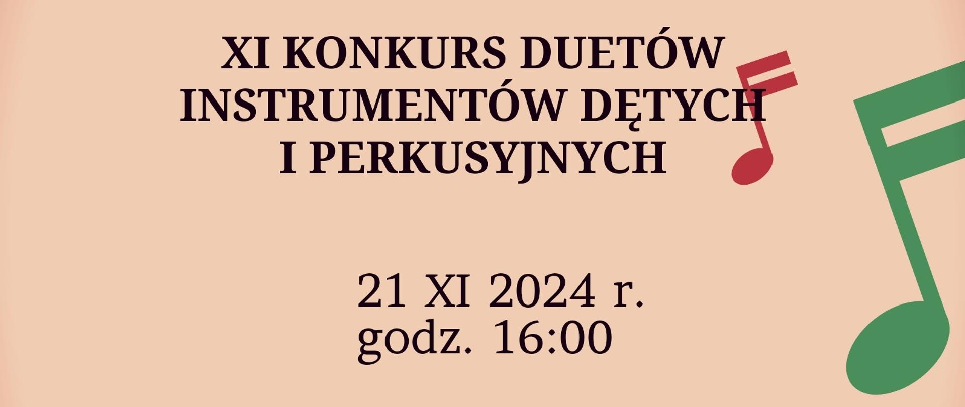 plakat zawiera od góry czarne napisy z nazwą szkoły, poniżej tytuł konkursu, data, godzina oraz z boku po prawej nuty zielone, czerwone, pulpit z nutami na pięciolinii na czarnym tle, z lewej strony na dole instrumenty perkusyjne, saksofon, klarnet, całość tła utrzymana w kremowym kolorze z cieniami w rogach