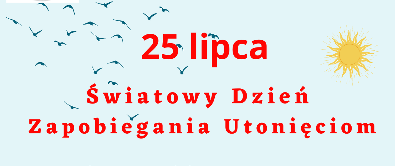 Latozsanepidem Lipca Wiatowy Dzie Zapobiegania Utoni Ciom