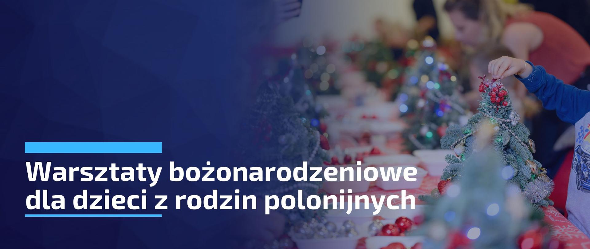 Warsztaty bożonarodzeniowe 2024