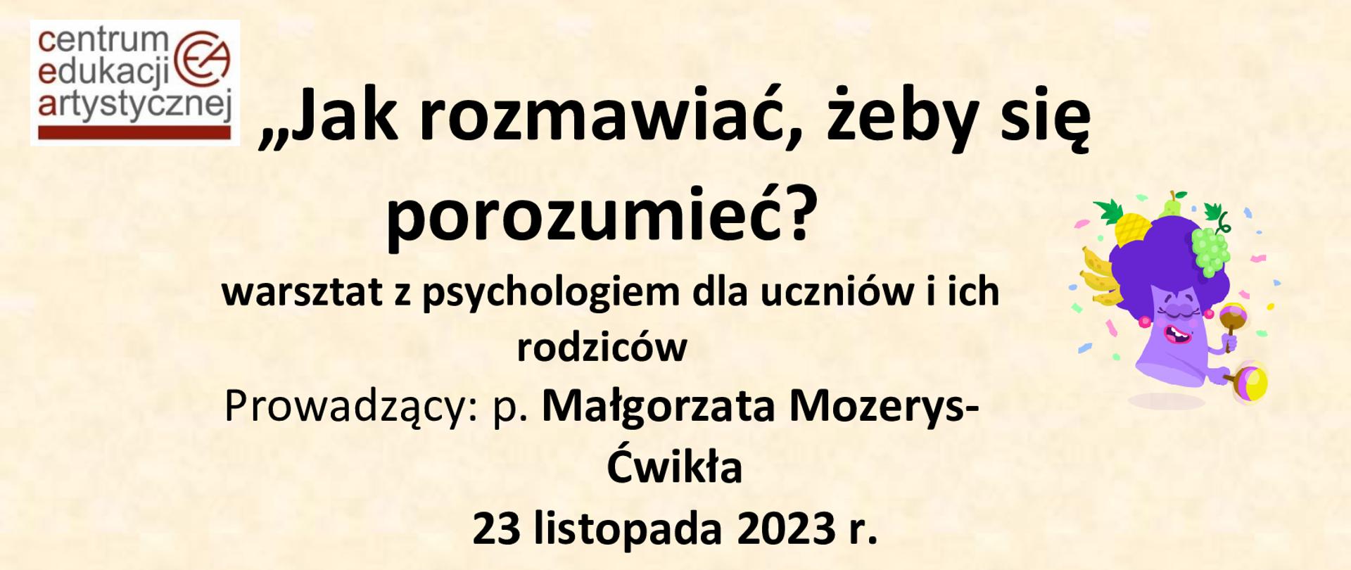 w centralnym kadrze info o warsztacie psychologicznym dla uczniów i rodziców, po prawej logo CEA, po lewej ikona warsztatu