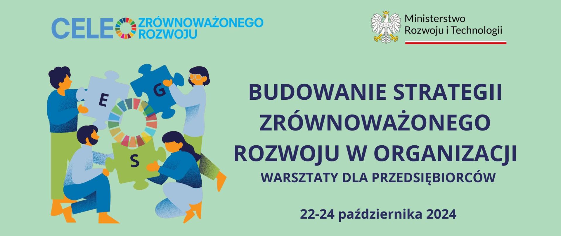 Warsztaty pn. Budowanie strategii zrównoważonego rozwoju w organizacji