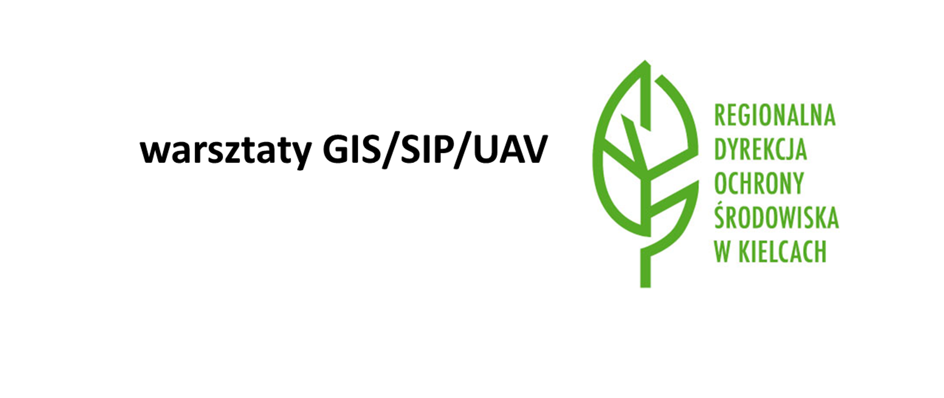 
RDOŚ w Kielcach warsztaty GIS/SIP/UAV