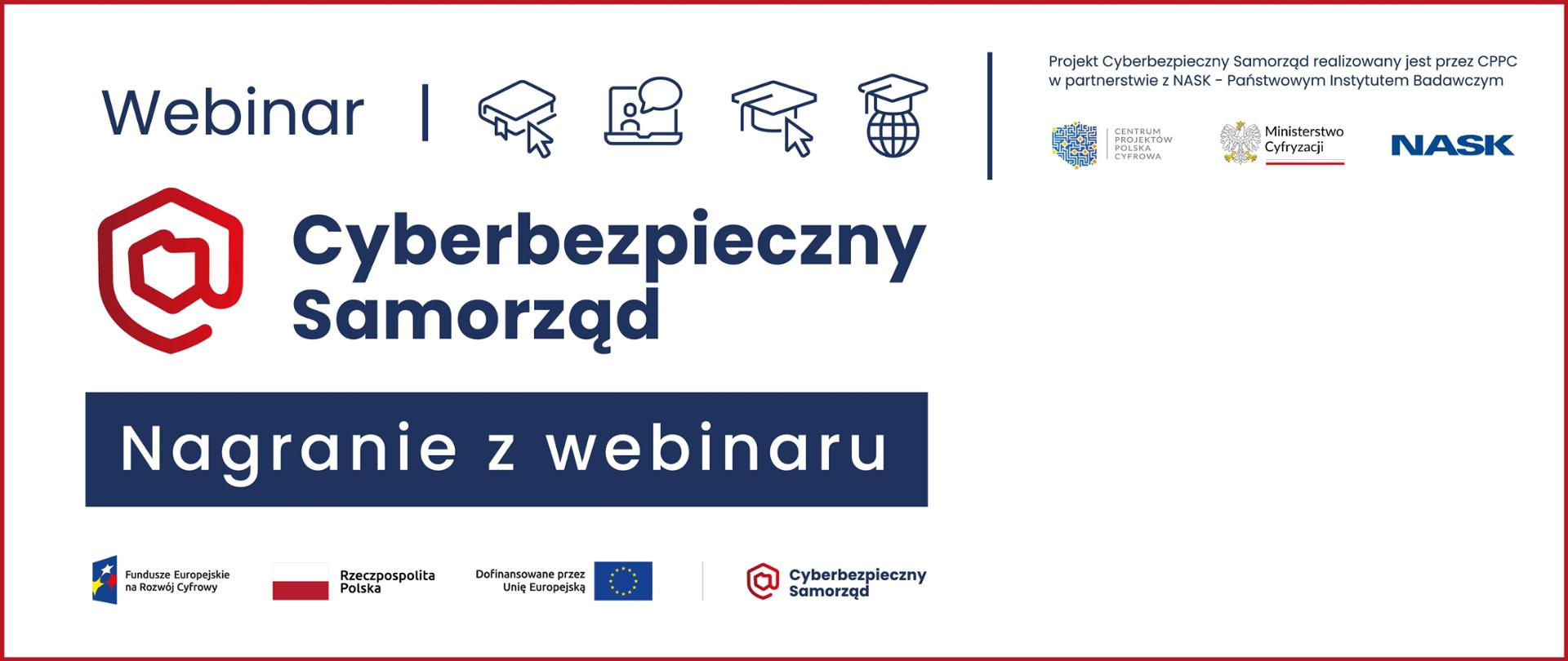 Nagranie z webinaru projektu "Cyberbezpieczny Samorząd"