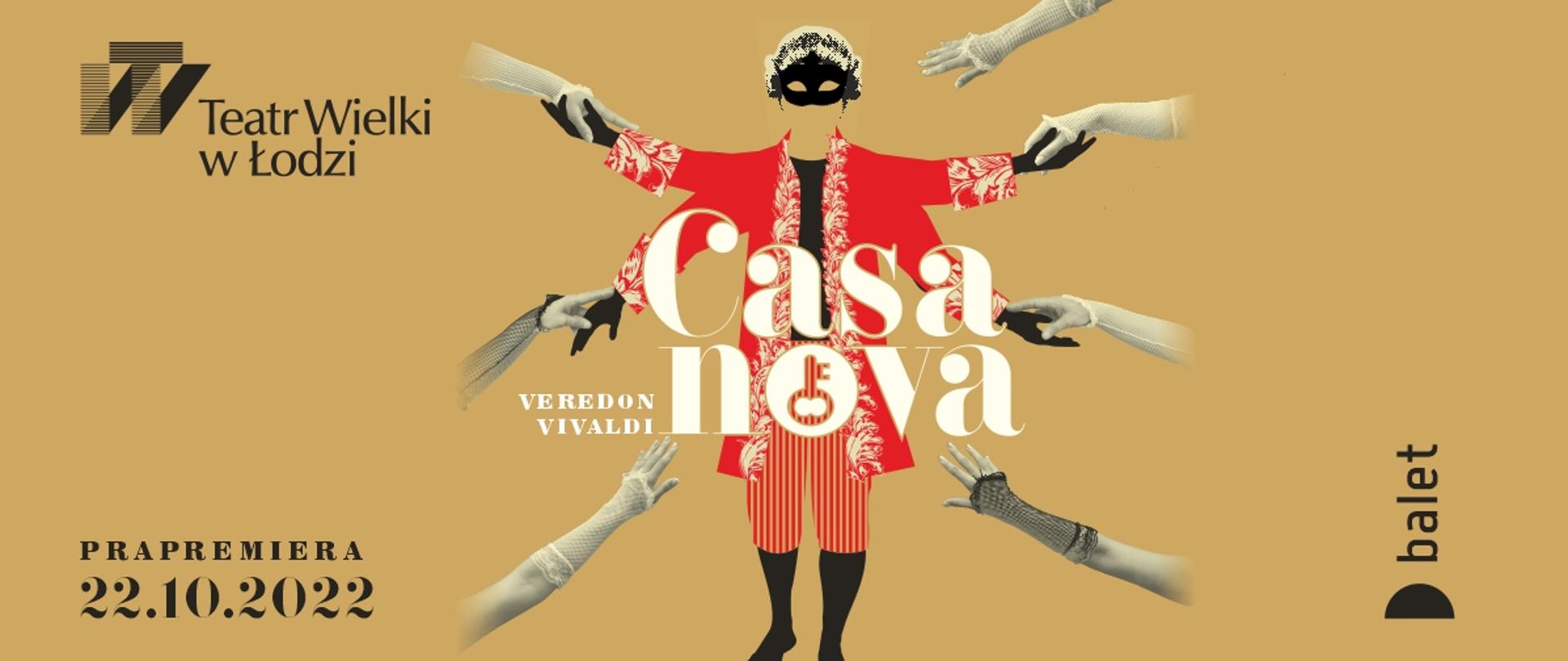 grafika: plakat spektaklu "Casanova" Teatru Wielkiego w Łodzi. Brzoskwiniowe tło, na środku grafika z postacią Casanovy w czerwonym ubraniu w którego stronę wyciągnięte są kobiece ręce. Prapremiera 22.10.2022