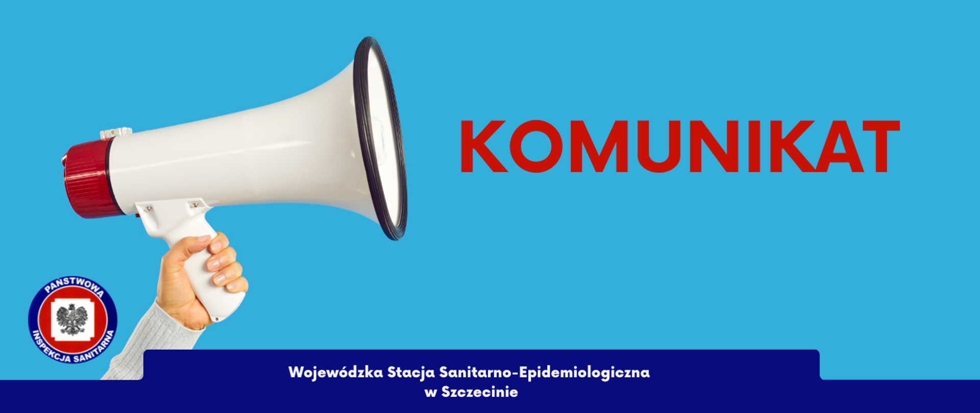 Na grafice po lewej stronie znajduje się dłoń trzymająca megafon. Obok niej widoczne jest logo Państwowej Inspekcji Sanitarnej. Po prawej widnieje napis KOMUNIKAT. Poniżej jest napisane Wojewódzka Stacja Sanitarno - Epidemiologiczna w Szczecinie. 