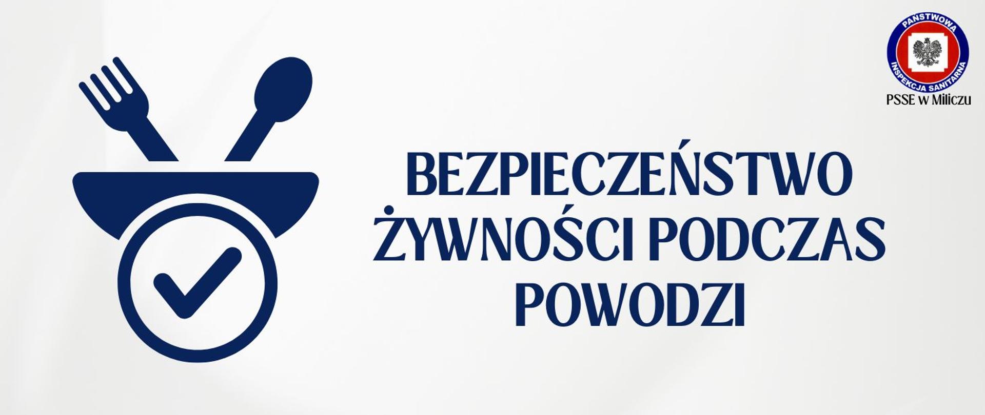 Bezpieczeństwo żywności podczas powodzi