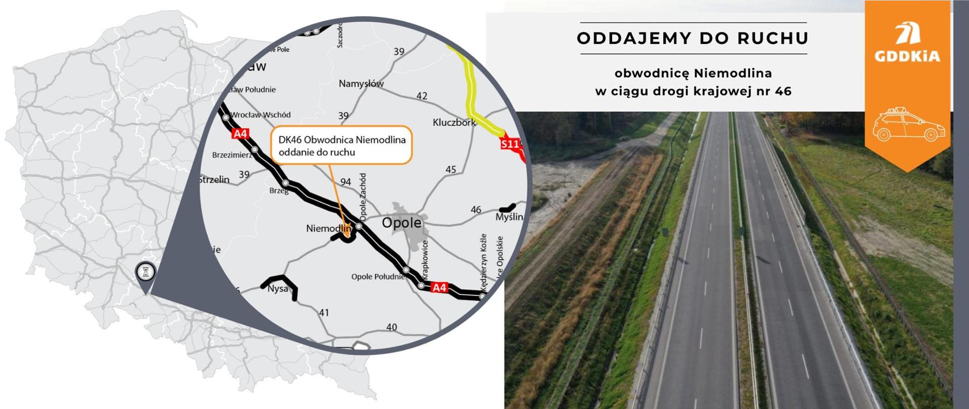 Infografika na oddanie do ruchu obwodnicy Niemodlina w ciągu DK46. Po lewej mapa Polski z lokalizacją odcinka, po prawej zdjęcie z lotu ptaka dwujezdniowej drogi z dwoma pasami ruchu w obu kierunkach. 