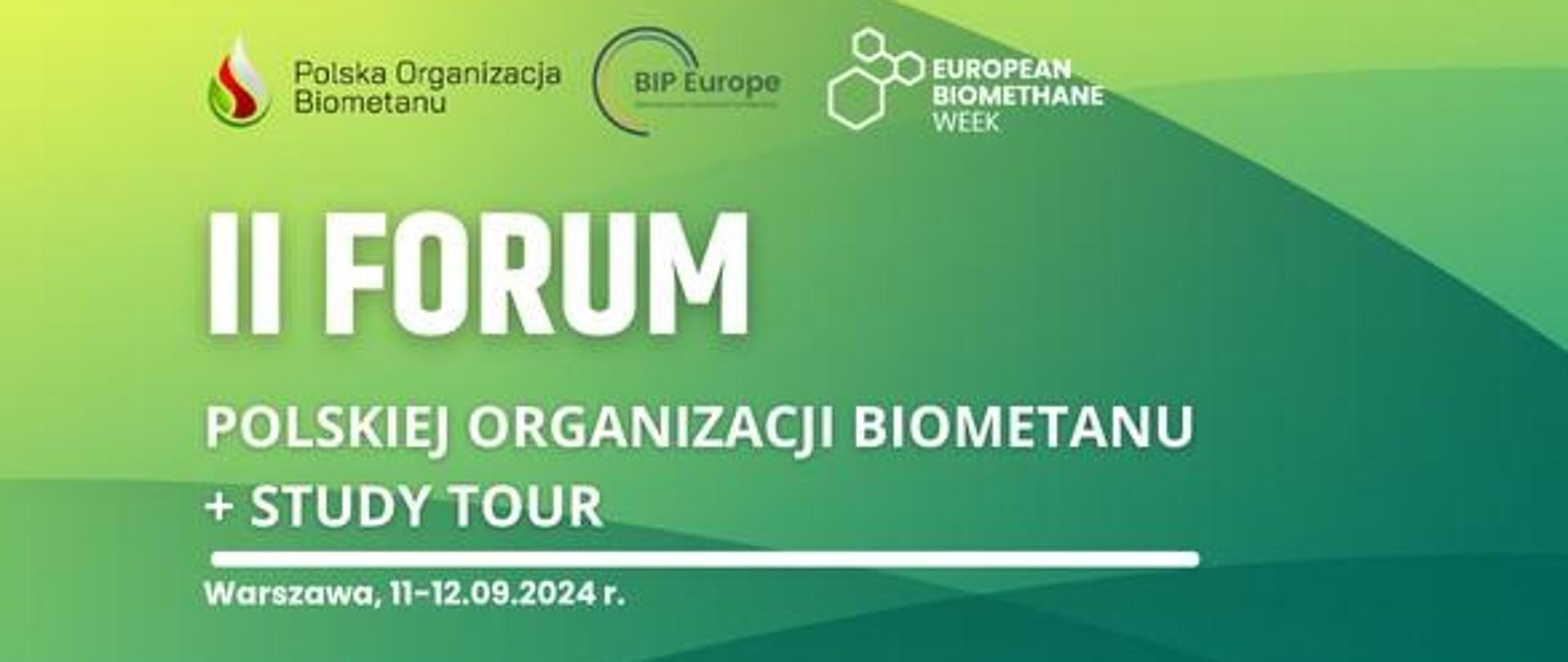 Plakat informacyjno-promocyjny oraz informacja o wydarzeniu, II Forum Polskiej Organizacji Biometanu w ramach Europejskiego Tygodnia Biometanu – Biomethane European Study Tour ,które odbędzie się w dniach 11-12 września 2024 w Warszawie.