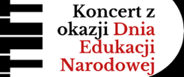 Koncert z Okazji Dnia Edukacji Narodowej. 11 października 2024 r. godzina 17:00 aula PSM.